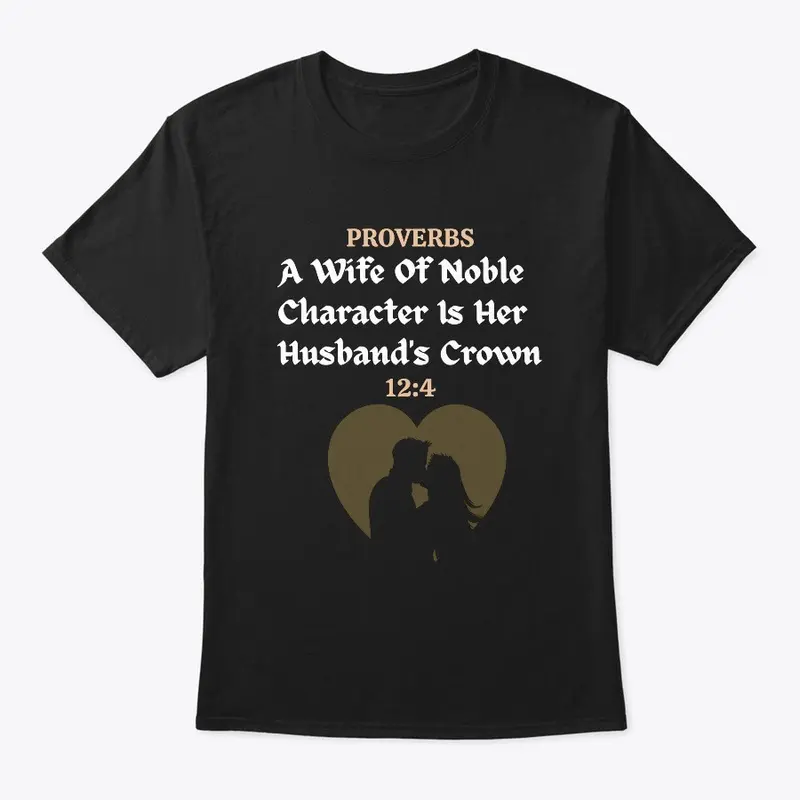 Wife Of Noble Character